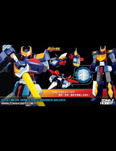 POSE + - Metal Series Space Warrior Baldios